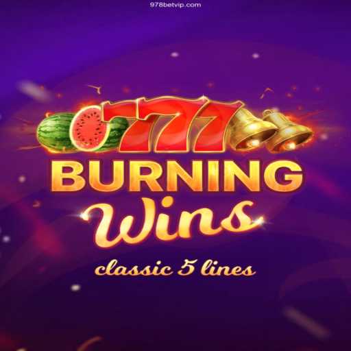 Exploring the Exciting World of BurningWins at 978bet.com